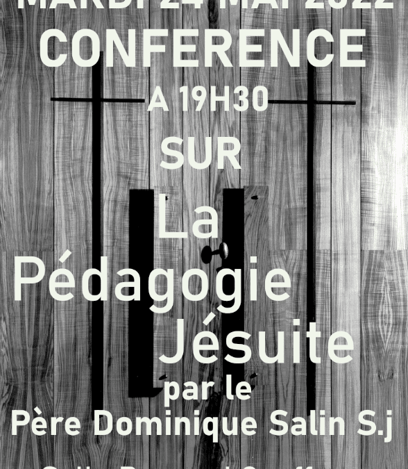 Conférence Mardi 24 mai sur la pédagogie ignatienne