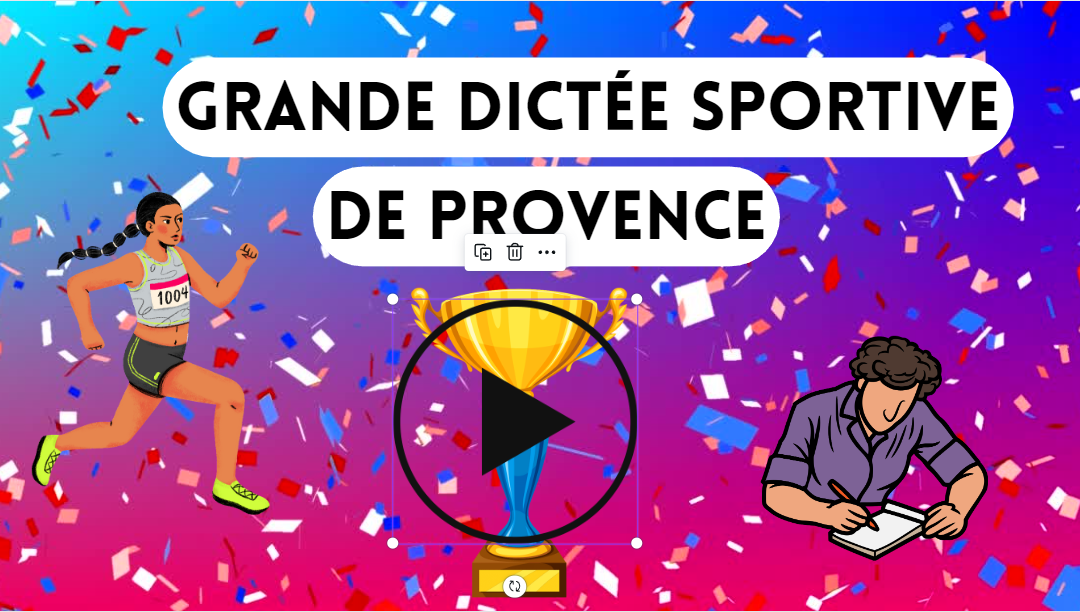 Grande Dictée Sportive de Provence 23 MARS